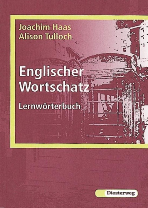 Englischer Wortschatz. Lernwörterbuch 