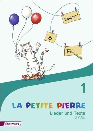 La Petite Pierre 1. CD Lieder und Texte 