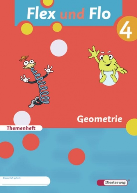 Flex und Flo 4 - Themenheft Geometrie 