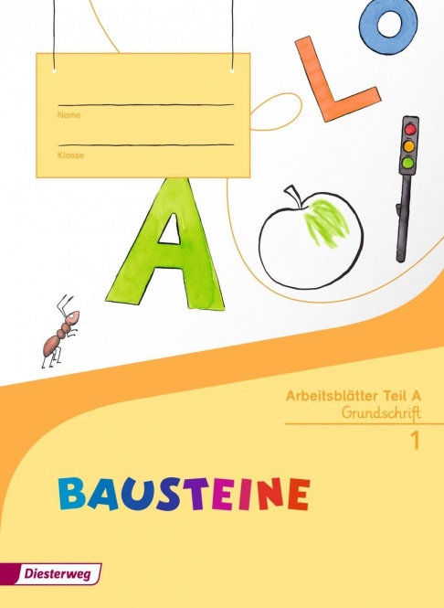 Bausteine Fibel. Arbeitsblätter. Grundschrift 