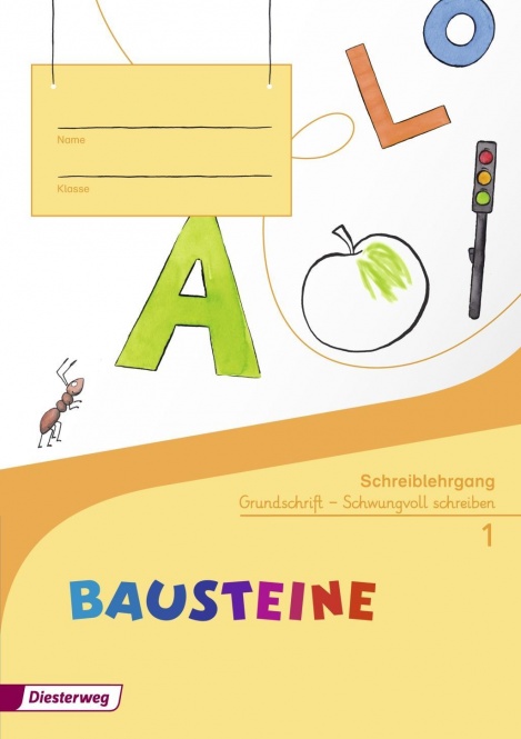 Bausteine Fibel. Schreiblehrgang gs 