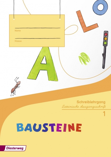 Bausteine Fibel. Schreiblehrgang la 