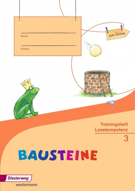 Bausteine Lesebuch 3. Trainingsheft Lesekompetenz 