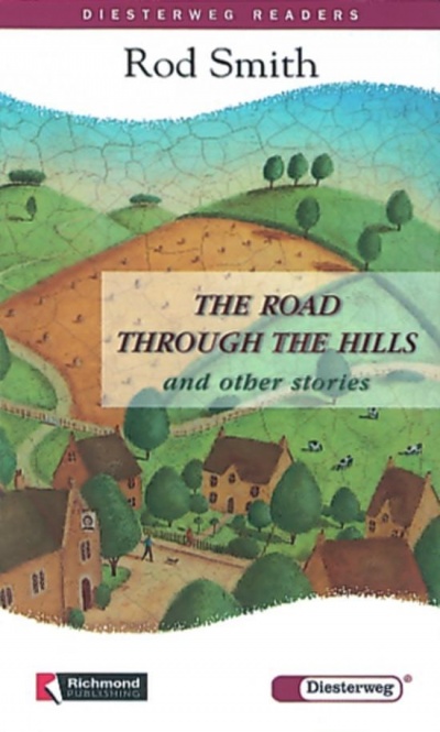 The Road Through the Hills and other Stories 