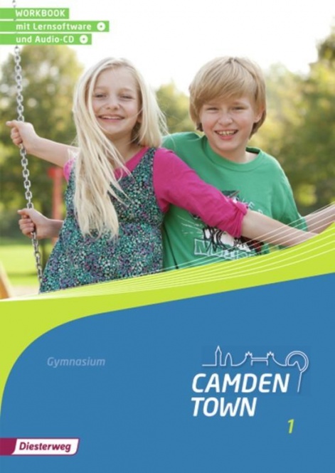 Camden Town 1. Workbook mit Lernsoftware und Audio-CD. Allgemeine Ausgabe 