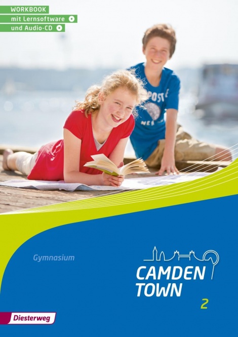 Camden Town 2. Workbook mit Lernsoftware und Audio-CD.  Gymnasium 