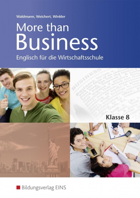 More than business 8. Schülerbuch. Bayern 