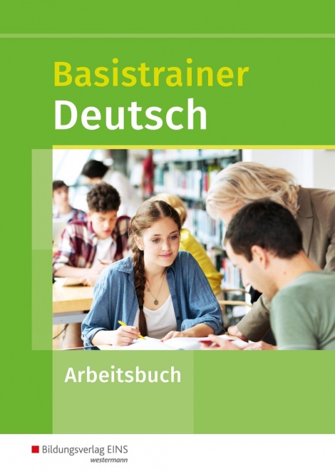 Basistrainer Deutsch Arbeitsheft 