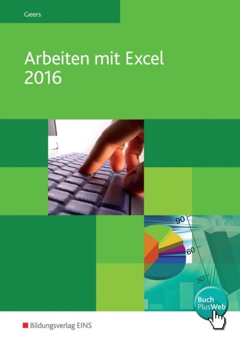 Arbeiten mit Excel Schülerband 