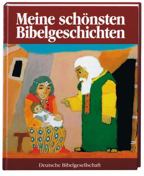 Meine schönsten Bibelgeschichten 