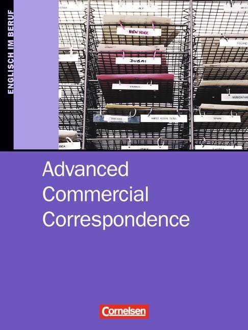 Commercial Correspondence. Advanced. Schülerbuch 