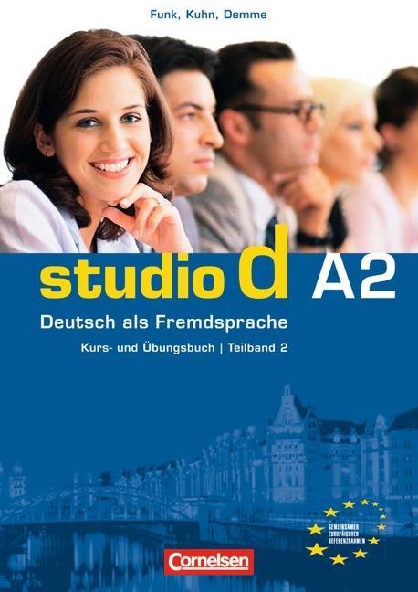 Studio d. Teilband 2 des Gesamtbandes 2. Kurs- und Übungsbuch mit Lerner-CD 