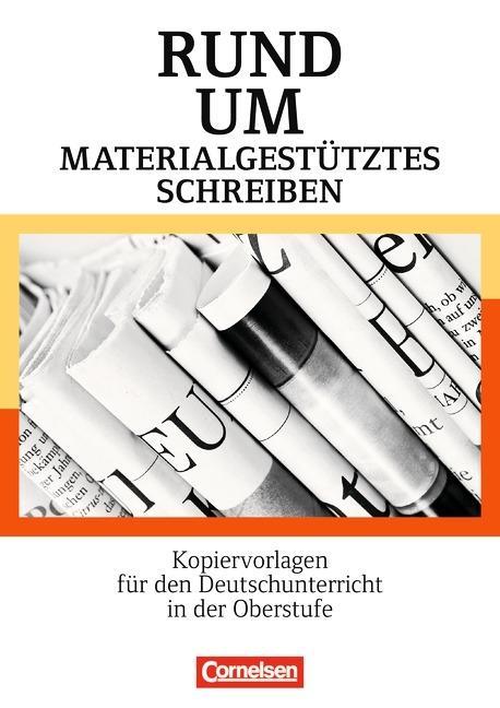 Rund um ... Materialgestütztes Schreiben 