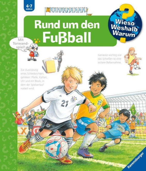 Wieso? Weshalb? Warum? Band 35 Rund um den Fußball 