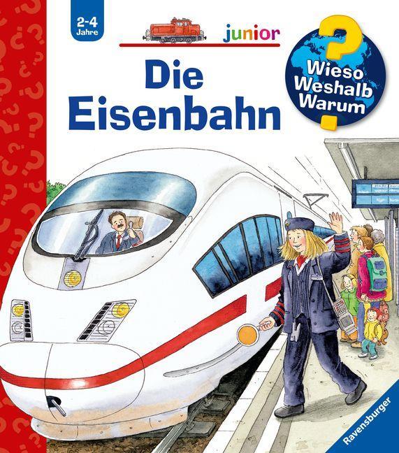 Wieso? Weshalb? Warum? Junior Band 9: Die Eisenbahn 