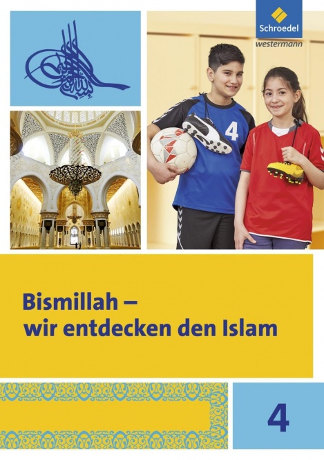 Bismillah Islamkunde Arbeitsheft 4 