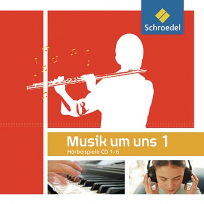 Musik um uns 1. CD. Hörbeispiele 