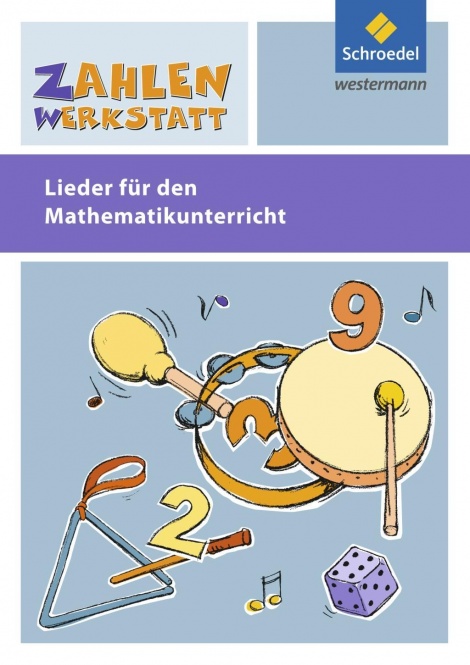 Zahlenwerkstatt 1-4. Poster und mehr. Lieder-CD 