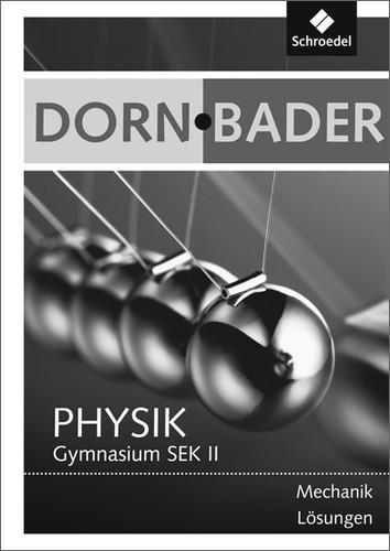 Dorn, Bader Physik Lösungen Mechanik 