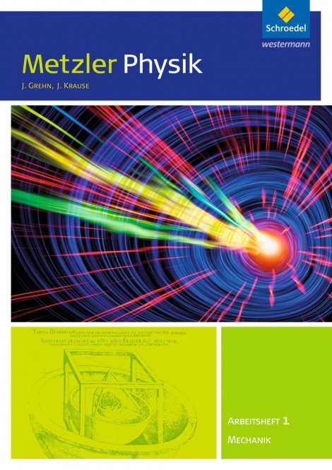 Metzler Physik 1. Arbeitsheft. NRW 