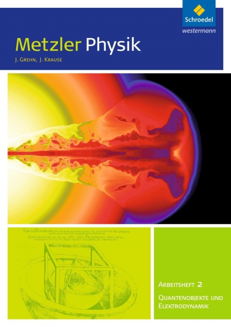 Metzler Physik Qualifikationsphase GK. Arbeitsheft 2. 