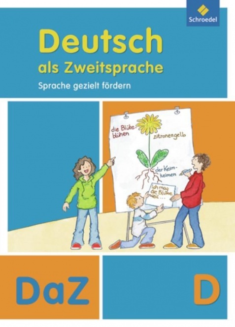 Deutsch als Zweitsprache. Sprache gezielt fördern 