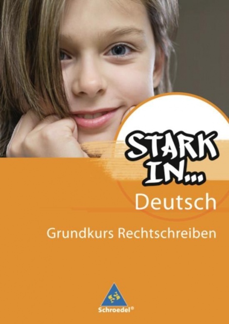 Stark in... Deutsch. Das Sprachlesebuch für Förderschulen 