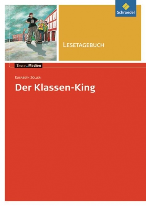 Der Klassen-King. Lesetagebuch 