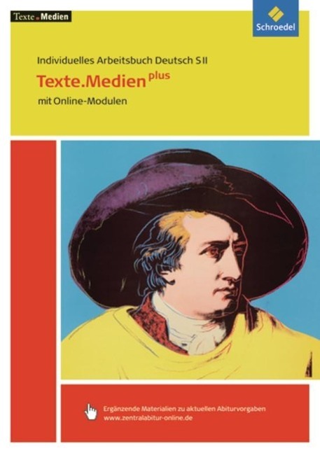 Texte.Medien plus: Individuelles Arbeitsbuch Deutsch SII. Texte.Medien plus 