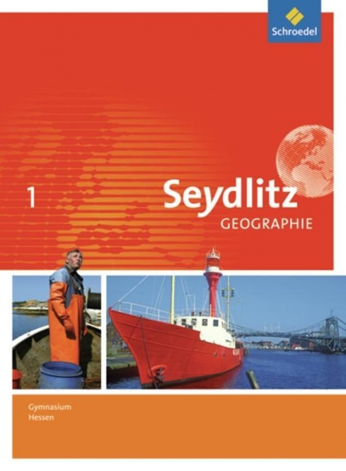 Seydlitz Geographie 1. Schülerband. Gymnasien. Hessen 