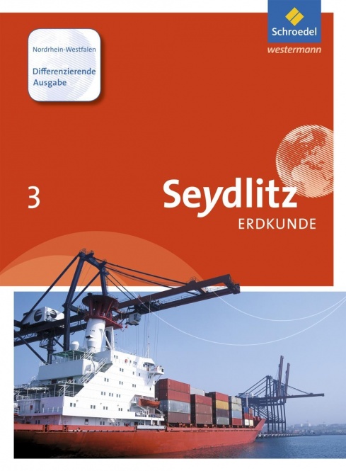 Seydlitz Erdkunde - Schülerband 3 - Differenzierende Ausgabe 