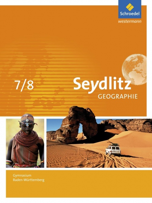 Seydlitz Geo GY Baden-Württemberg  Schülerbuch 7/8 