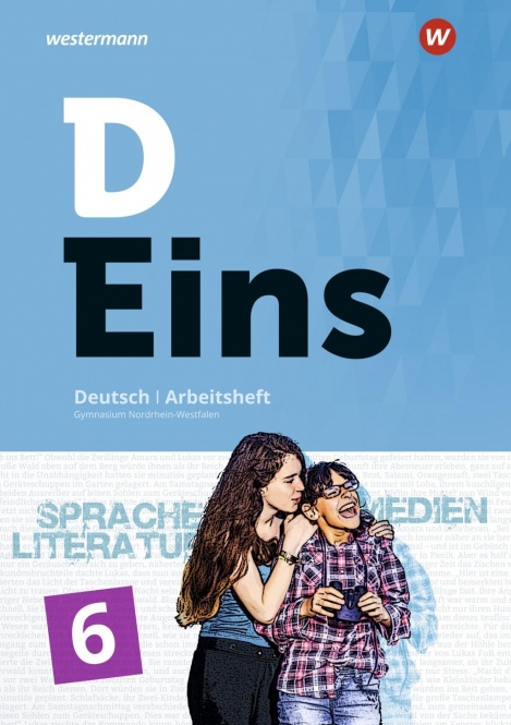 D Eins- Deutsch GY SI NW Print Arbeitsheft 6 