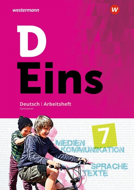 D Eins- Deutsch GY SI NW Print Arbeitsheft 7 