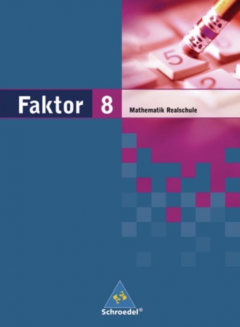 Faktor 8. Schülerband. Realschule 