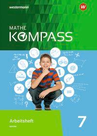 Mathe Kompass 7. Arbeitsheft mit Lösungen. Ausgabe Bayern 