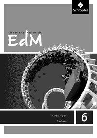 Elemente der Mathematik 6. Lösungen. Sachsen 