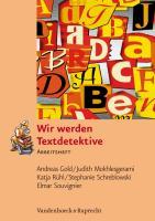 Wir werden Textdetektive. Arbeitsheft 