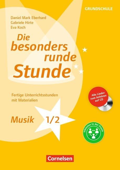 Die besonders runde Stunde: Musik 1/2 KV+CD 