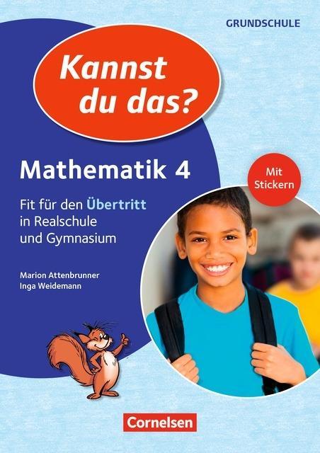 Kannst du das? 4. Übungsheft Mathe. Bayern 