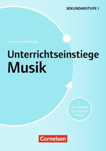 Unterrichtseinstiege Musik für die Klassen 5-10 