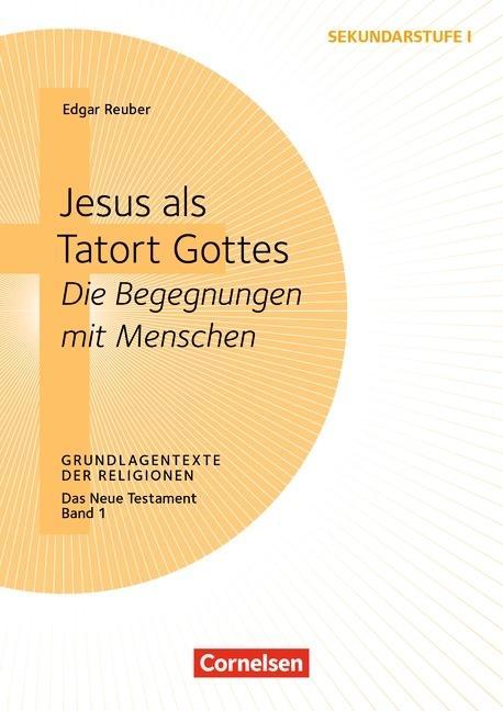 Grundlagentexte der Religionen: Das n.Test.1 