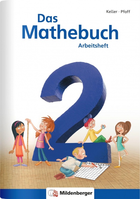 Das Mathebuch - Neubearbeitung Arbeitsheft Klasse 2 