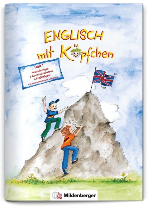 Englisch mit Köpfchen 3. Heft 1. Wortübungen 