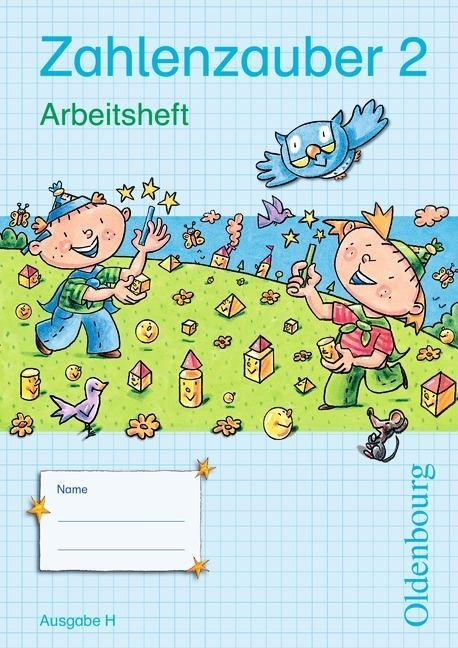 Zahlenzauber 2. Ausgabe H. Arbeitsheft 