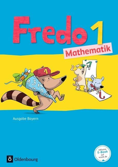 Fredo Mathematik B1. Schülerbuch. Bayern 