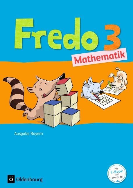 Fredo Mathematik B3. Schülerbuch 