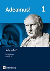 Adeamus! A2. Arbeitsheft 1 