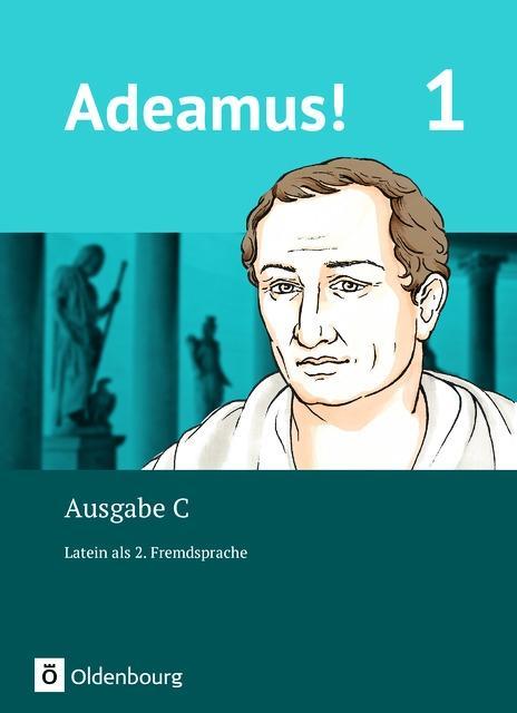 Adeamus! C2. Texte und Übungen 