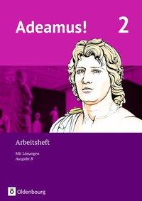 Adeamus! C2. Arbeitsheft 2 